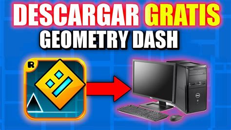 C Mo Descargar Geometry Dash En Pc Gu A Completa Ltima Versi N