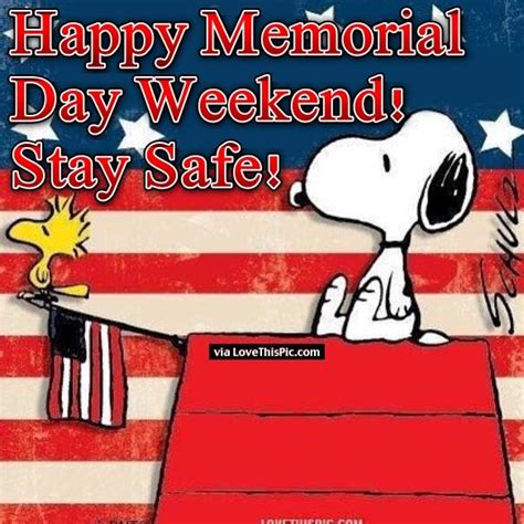 Snoopy Happy Memorial Day Weekend Quote Pictures Photos And Images