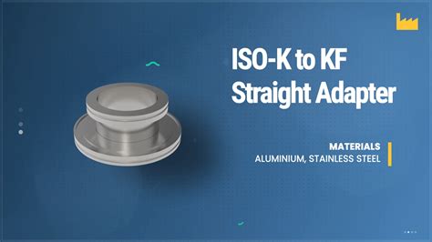 Iso K Iso F Adapters Anadolu Vacuum