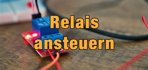 Arduino Relais Ansteuern Schaltplan Und Sketch IoTspace Dev