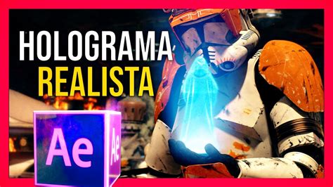 Como Se Hizo El Holograma De La Orden De Star Wars En After Effects