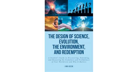 Author Jim Kecks New Book The Design Of Science Evolution The