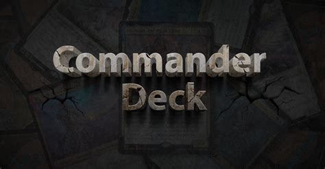 How To Build A Commander Deck Mtg Commander Deck Guide Journal