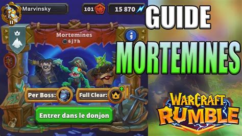 Guide Donjon Mortemines Quelle Strat Gie Adopter Team Talents