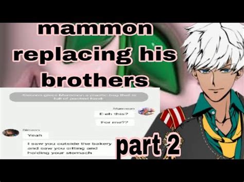 Obey Me Text Mammon Replacing His Brothers Part Youtube