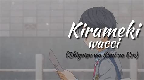 Amv 】 Kirameki Shigatsu Wa Kimi No Uso Lyrics Español Youtube