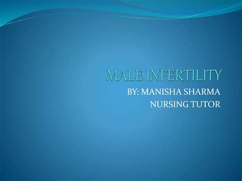 Male Infertility Ppt Free Download