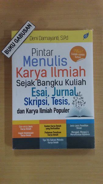 Jual Buku Pintar Menulis Karya Ilmiah Sejak Bangku Kuliah Ori In Di