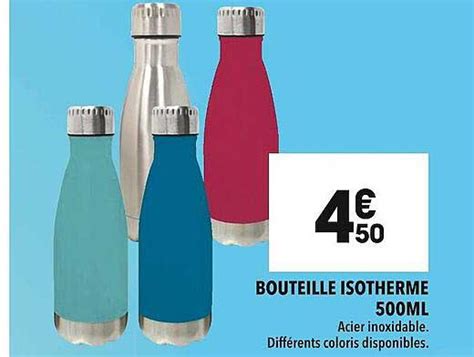 Promo Bouteille Isotherme Ml Chez Supeco Icatalogue Fr