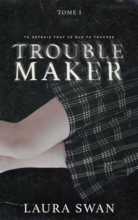 Troublemaker Hachette Fr