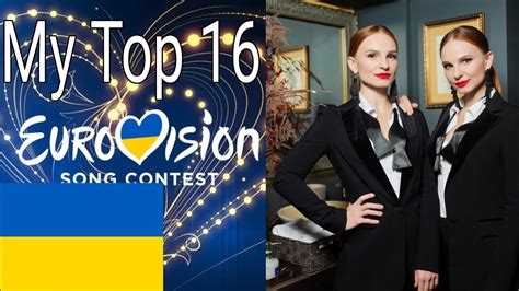 Ukraine Eurovision 2019(Vidbir 2019)-My Top 16 - YouTube