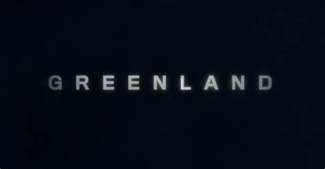 New Trailer For Disaster Thriller Greenland Starring Gerard Butler And