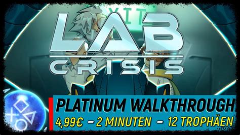 Lab Crisis Super Leichte Platin In Minuten Troph En Achievement