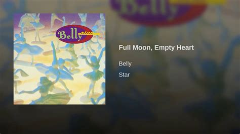 Full Moon Empty Heart Youtube