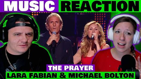 Lara Fabian Michael Bolton The Prayer Reaction Larafabianofficial