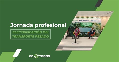 Jornada para la Electrificación del Transporte Pesado