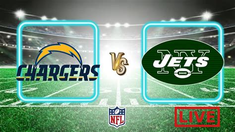 Los Angeles Chargers Vs New York Jets Live Stream 📺 Youtube