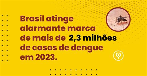 Surtos de dengue aumentam nas Américas Brasil já registra mais de 2 3