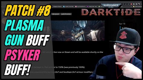 Darktide Patch 8 Plasma Gun Buff Surprise Psyker Buff Other