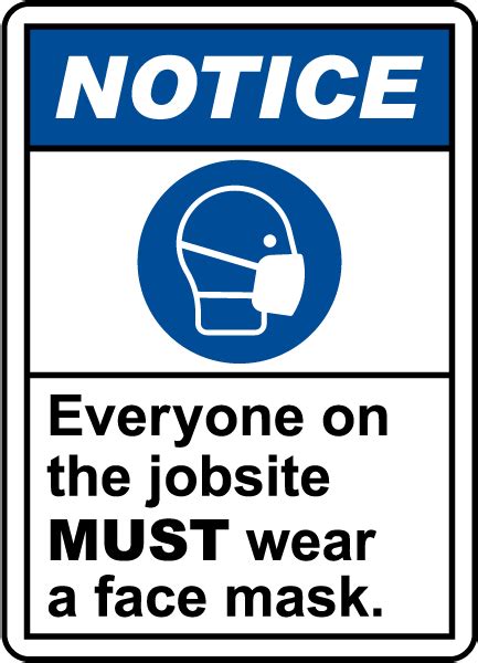 Notice Wear A Face Mask Sign D6215 By