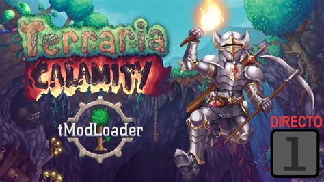 Directo • Terraria Tmod Con Calamity Y Amigos Ep1 Youtube