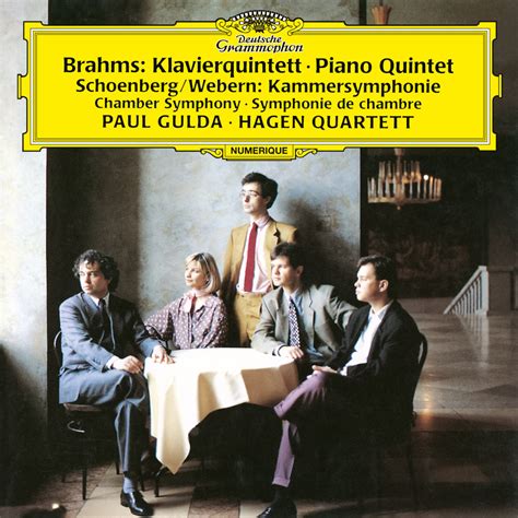 BRAHMS Piano Quintet SCHOENBERG Chamber Symphony Paul Gulda Hagen