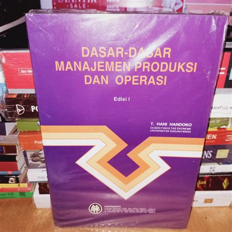 Jual Dasar Dasar Manajemen Produksi Dan Operasi By T Hani Handoko Shopee Indonesia