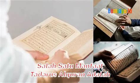 Ungkap Manfaat Tadarus Al Quran Yang Jarang Diketahui