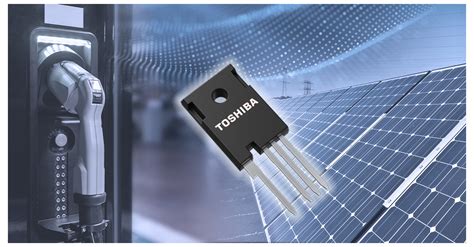 Toshiba Releases Rd Generation Sic Mosfets For Industrial Equipment