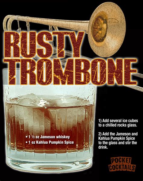 Rusty Trombone Pocket Cocktails