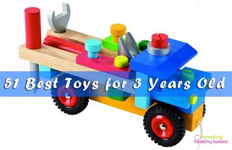 51 Best Toys for 3 Years Old