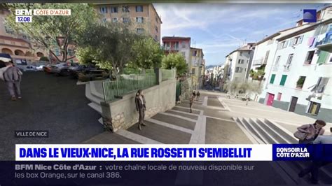 Dans Le Vieux Nice La Rue Rossetti Va Faire Peau Neuve