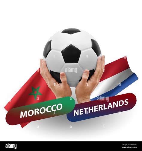 Morocco Vs Netherlands Hi Res Stock Photography And Images Alamy