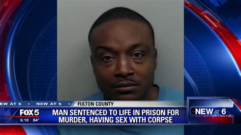 Man Sentenced To Life For Murder Having Sex With Corpse Youtube