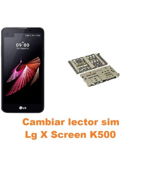 Cambiar Lector Sim Lg X Screen K Reparaci N De M Vil