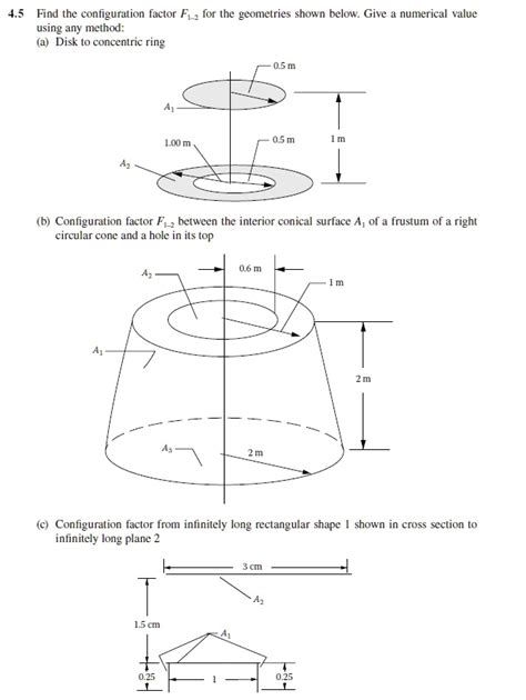 Solved 45 Find The Configuration Factor Fz For The Geometries Shown