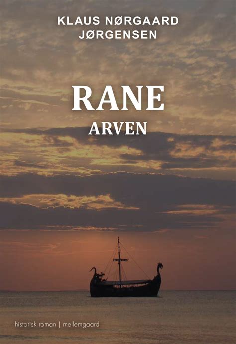 Rane Arven Sk Nlitteratur Voksne Forlaget Mellemgaard