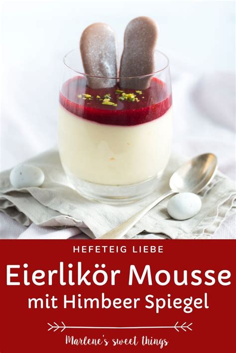 Eierlik R Mousse Mit Himbeersauce Himbeersauce Dessert Rezepte