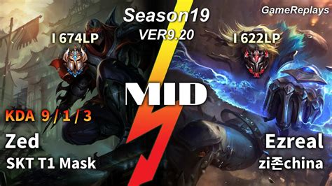 Skt T Mask Mid Zed Vs Ezreal Replay S Vs