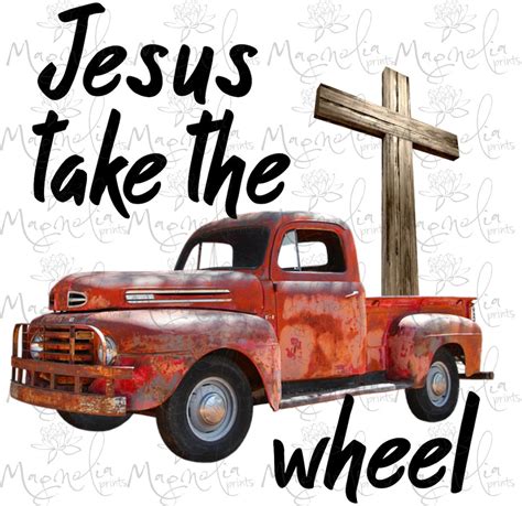 Digital File / Jesus Take the Wheel / Download Art Instantly / Png - Etsy