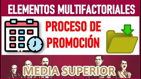 Elementos Multifactoriales Del Proceso De Promoci N En Educaci N Media