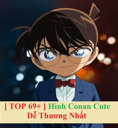 Bộ Sưu Tập Hình Ảnh Conan Siêu Đẹp Với Hơn 999 Ảnh Chất Lượng 4K