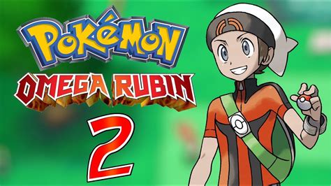 Pokémon Omega Rubin Let s Play 02 Ein Duell gegen Brix YouTube