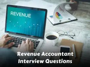 Top 64 Revenue Accountant Interview Questions And Answers 2025