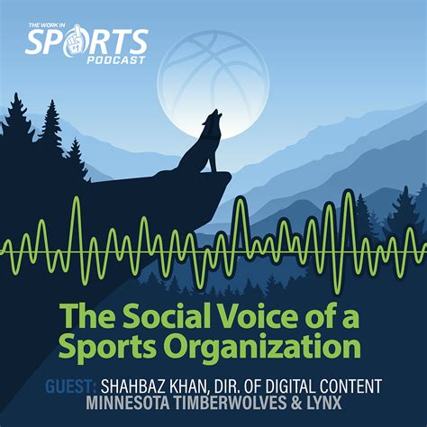 Shahbaz Khan: Minnesota Timberwolves Director of Digital Content - Work ...