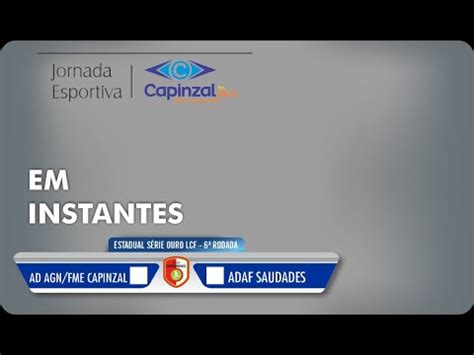 Ad Agn Capinzal X Adaf Saudades Liga Catarinense De Futsal Youtube