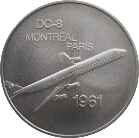 Inaugural Flight Montreal Paris DC 8 Canadá Numista