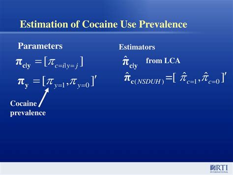 Ppt Estimating Drug Use Prevalence Using Latent Class Models With