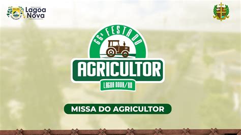 Missa Do Agricultor Festa Do Agricultor Lagoa Nova Youtube