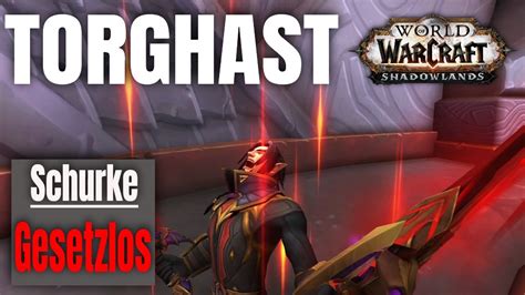 Gesetzlosigkeit Schurke I TORGHAST I WoW Shadowlands Beta YouTube